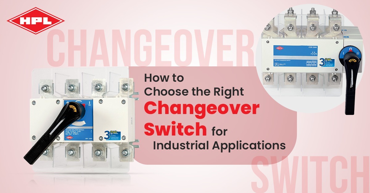 Changeover Switch – HPL India Changeover Switch HPL India