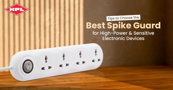 Choose the Best Spike Guard for High-Power Devices