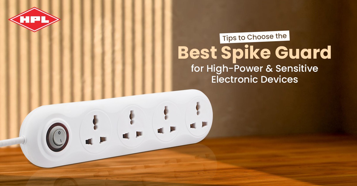 Choose the Best Spike Guard for High-Power Devices