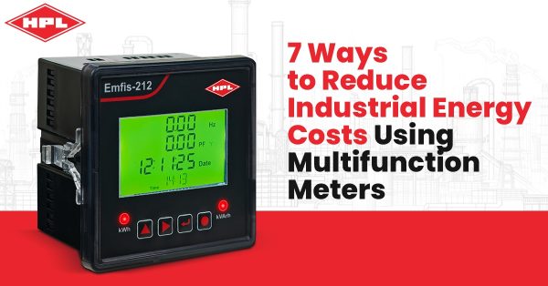 Reduce Industrial Energy Costs by Using Multifunction Meters