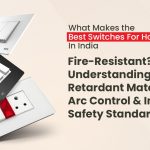 best switches for homes in India